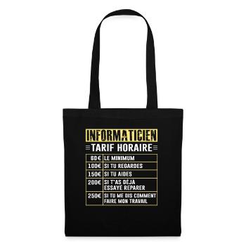 Tarif Horaire D'un Informaticien - Sac en tissu - noir - Devant