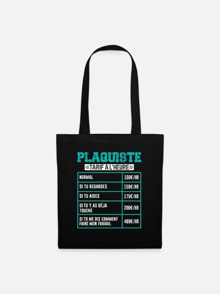 Le Tarif Horaire D'un Plaquiste - Sac en tissu - noir