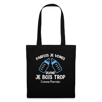 Parfois Je Vomis Quand Je Bois Trop Comme Parrain - Sac en tissu - noir - Devant