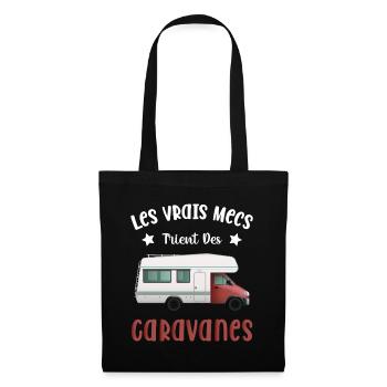 Les Vrais Mecs Trient Des Caravanes - Sac en tissu - noir - Devant