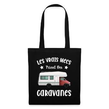 Les Vrais Mecs Trient Des Caravanes - Sac en tissu - noir - Devant