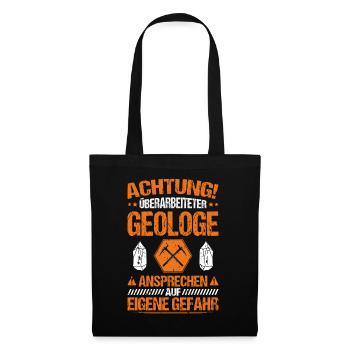 Geologie Geologe Geologist Geology Geologin - Stoffbeutel - Schwarz - Vorne