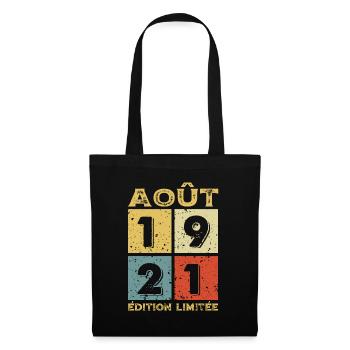 Août 1921 Original Idée Cadeau Anniversaire - Sac en tissu - noir - Devant