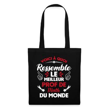 Voici Le meilleur Prof de Math du monde - Sac en tissu - noir - Devant