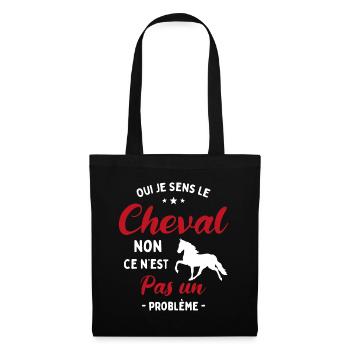 Oui Je Sens Le Cheval non ce n est pas un problème - Sac en tissu - noir - Devant