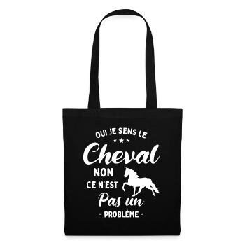 Oui Je Sens Le Cheval non ce n est pas un problème - Sac en tissu - noir - Devant