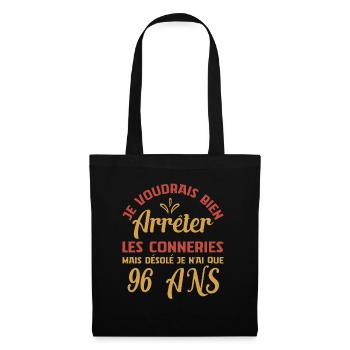 Je N'ai Que 96 Ans Anniversaire Cadeau Vintage Âge - Sac en tissu - noir - Devant
