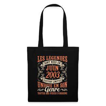Juin 2003 Anniversaire Idée Cadeau Vintage Légende - Sac en tissu - noir - Devant