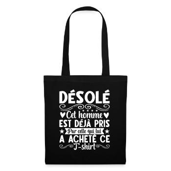 Désolé Cet Homme Est Déjà Pris - Sac en tissu - noir - Devant