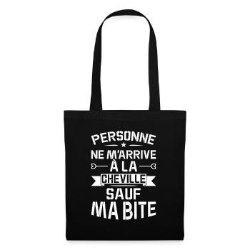 Personne Ne M'arrive À La Cheville Sauf Ma Bite - Sac en tissu - noir - Devant