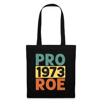 Pro 1973 Roe - Stoffbeutel - Schwarz - Vorne