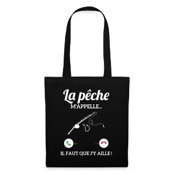 La pêche m'appelle il faut que j'y aille ! - Sac en tissu - noir - Devant