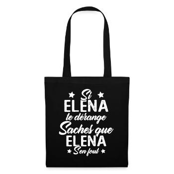 Si Elena te dérange saches que Elena s en fout - Sac en tissu - noir - Devant
