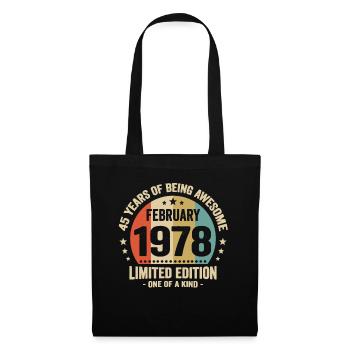 45 Jahre, in denen ich seit Februar 1978 großartig war - Stoffbeutel - Schwarz - Vorne