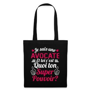 Je suis une Avocate c'est mon super pouvoir - Sac en tissu - noir - Devant
