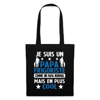 Je suis un Papa Frigoriste Comme un Papa normal - Sac en tissu - noir - Devant