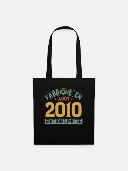 Fabriqué En Août 2010 Édition Limitée - Sac en tissu - noir