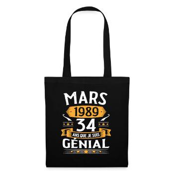 Mars 1989 34 Ans Que Je Suis Génial Anniversaire - Sac en tissu - noir - Devant