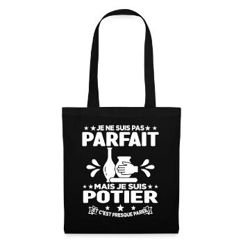 Je Ne Suis Pas Parfait Mais Je Suis Potier Cadeau - Sac en tissu - noir - Devant