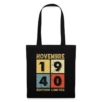 Anniversaire Vintage Idée Cadeau Novembre 1940 - Sac en tissu - noir - Devant