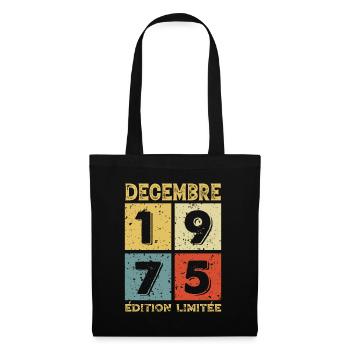 Anniversaire Vintage Idée Cadeau Décembre 1975 - Sac en tissu - noir - Devant