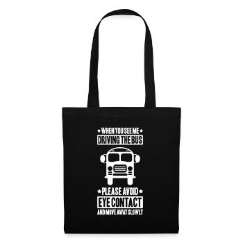 Bus Driver Bus Driver Busman School Bus Driver - Tote Bag - black - Front
