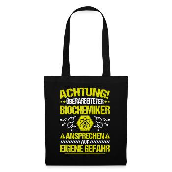 Biochemiker Biochemie Biochemistry Biochemist - Stoffbeutel - Schwarz - Vorne