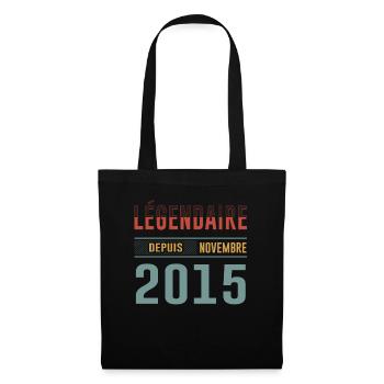 Légendaire Depuis Novembre 2015 Anniversaire - Sac en tissu - noir - Devant