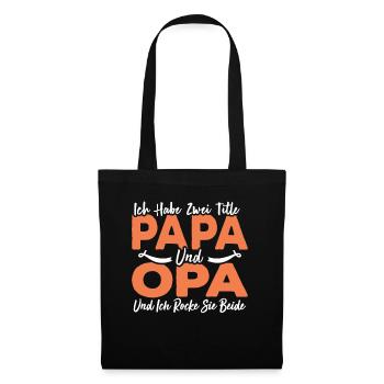 Ich Habe Zwei Titel Papa Und Opa - Stoffbeutel - Schwarz - Vorne