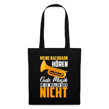 Trumpet Meine Neighbours Hörern Musik Trumpeter - Stoffbeutel - Schwarz - Vorne