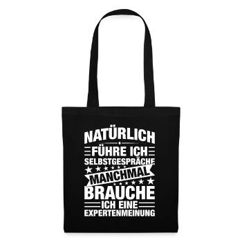 Natürlich Führe Ich Selbstpräche - Stoffbeutel - Schwarz - Vorne