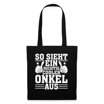 So Sieht Ein Richtig Cooler Onkel Aus - Stoffbeutel - Schwarz - Vorne