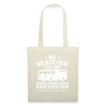 Wir Brauchen Kein Navi - Stoffbeutel - Natur - Vorne