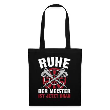 Ruhe Der Meister Ist Jetzt Dran - Stoffbeutel - Schwarz - Vorne