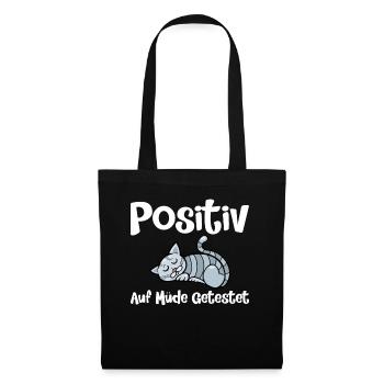 Positiv Auf Müde Getestet - Stoffbeutel - Schwarz - Vorne