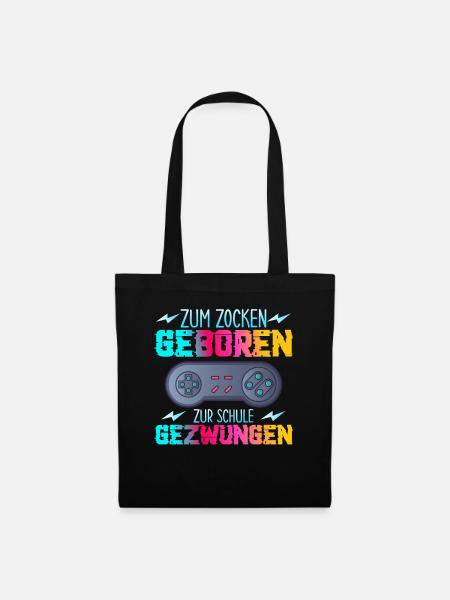 Zum Zocken Geboren Zur Schule Gezwungen - Stoffbeutel - Schwarz