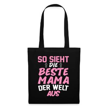 So Sieht Die Beste Mama Der Welt Aus - Stoffbeutel - Schwarz - Vorne