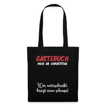 30th Birthday Fun Party Guest Book Funny Gift - Stoffbeutel - Schwarz - Vorne
