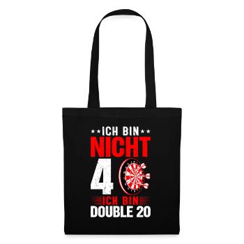 Ich Bin Nicht 40 Ich Bin Double 20 - Stoffbeutel - Schwarz - Vorne