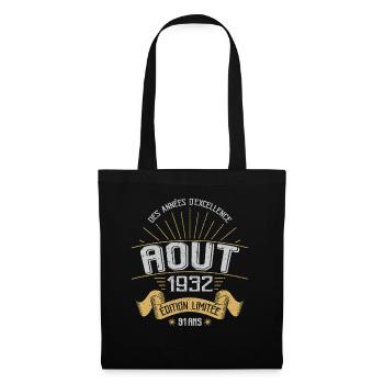 Août 1932 91 Ans Anniversaire Vintage Cadeau - Sac en tissu - noir - Devant