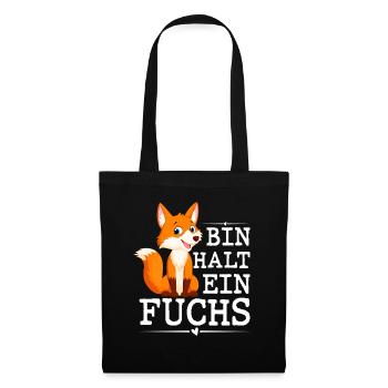 Bin Halt Ein Fuchs - Stoffbeutel - Schwarz - Vorne