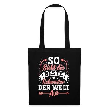 So Sieht Die Beste Schwester Der Welt Aus - Stoffbeutel - Schwarz - Vorne