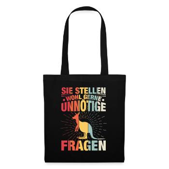 Sie Stellen Wohl Gerne Unnötige Fragen - Stoffbeutel - Schwarz - Vorne