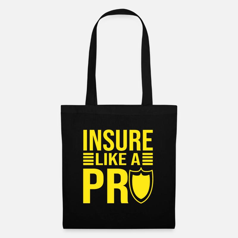 Insure Like A Pro Insurance Broker Gift - Stoffbeutel - Schwarz
