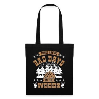 There are no bad days in the woods - Stoffbeutel - Schwarz - Vorne