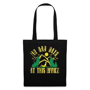 No bad days at this office - Tote Bag - black - Front