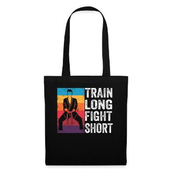 Train Long Fight short - Tote Bag - black - Front