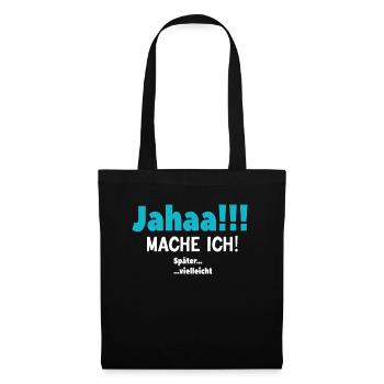 Verspäteter Ehrgeiz - Stoffbeutel - Schwarz - Vorne