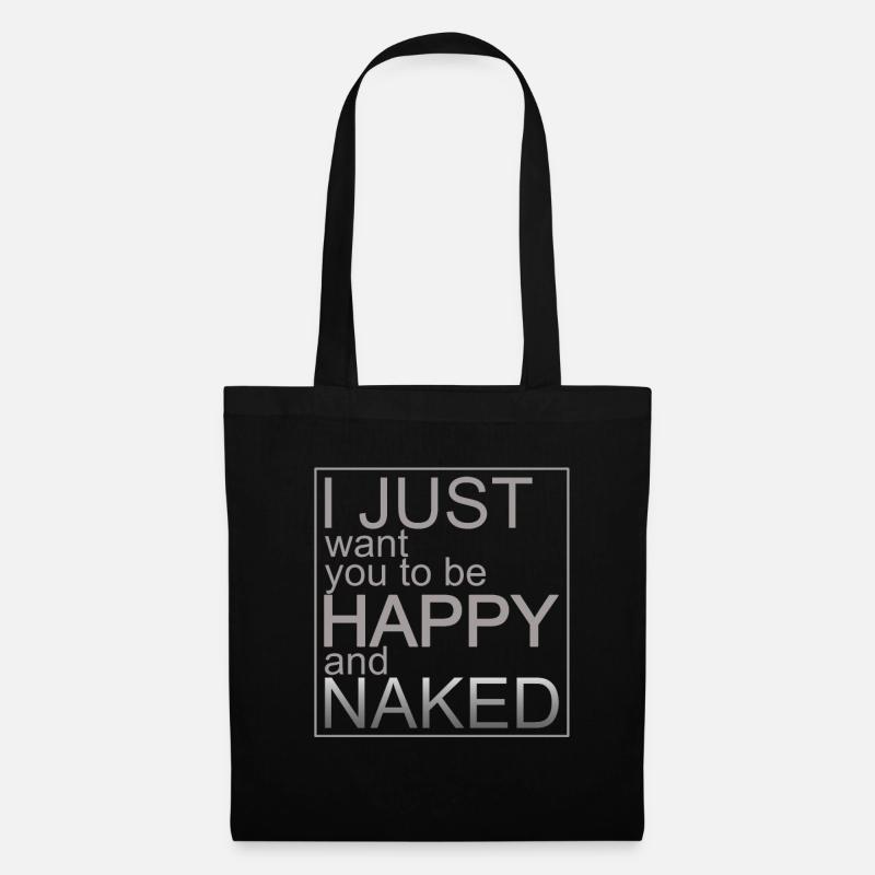 Heureux et nu / Design cool avec une déclaration ! - Sac en tissu - noir
