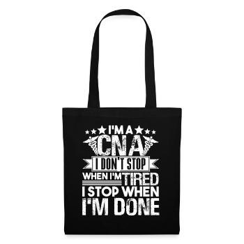 CNA I Stop When I am Done - Tote Bag - black - Front